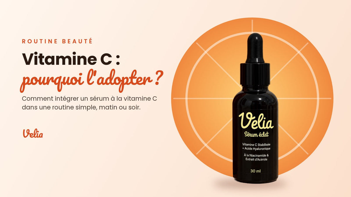 Vitamine C : pourquoi l’intégrer dans sa routine beauté ?